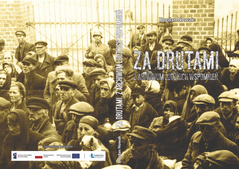 Okładka książki „Za drutami. Z archiwum ludzkich wspomnień”