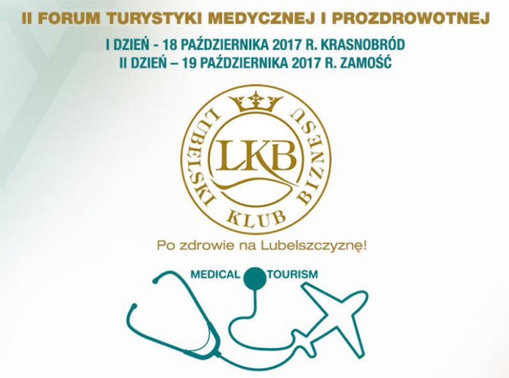 Organizatorem Forum Turystyki Medycznej i Prozdrowotnej jest Stowarzyszenie Lubelski Klub Biznesu, foto: materiał nadesłany
