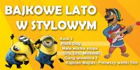 Bajkowe Lato w Stylowym rozpocznie się 4 lipca i potrwa do 22 sierpnia, źródło: materiał nadesłany