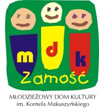 Konkurs organizuje Młodzieżowy Dom Kultury im. K. Makuszyńskiego w Zamościu, źródło: materiał nadesłany